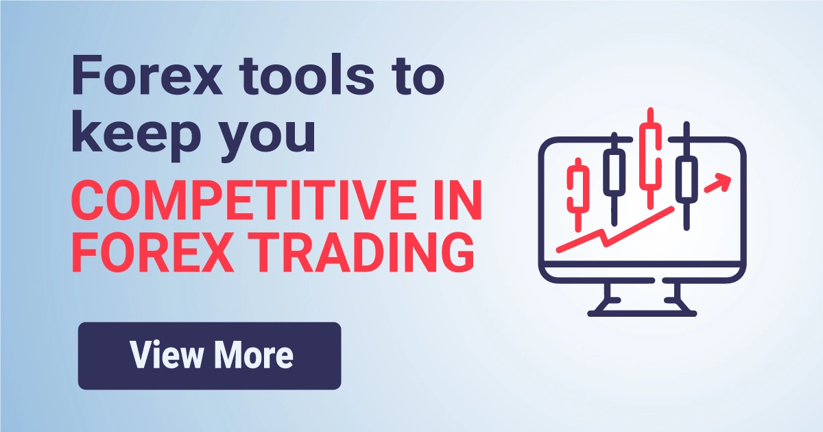 Forex tools to keep you competitive in Forex trading